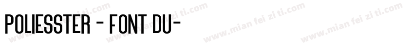 Poliesster - Font Du字体转换